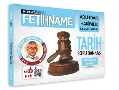Adli İdari Hakimlik İcra Müdürlüğü Fetihname Tarih Soru Bankası Çözümlü Bekir Çelik