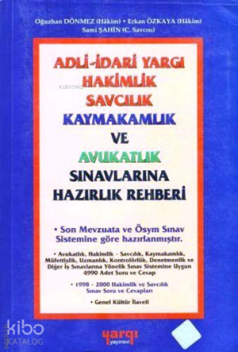 Adli-idari Yargı Hakimlik Savcılık