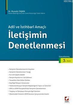 Adli ve İstihbari Amaçlı İletişimin Denetlenmesi