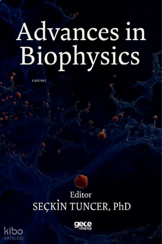 Advances in Biophysics