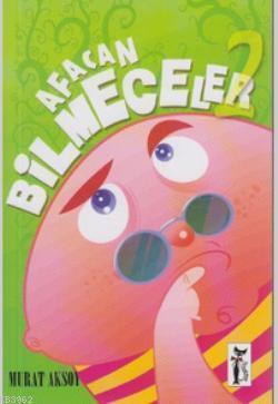 Afacan Bilmeceler 2; 7 - 10 Yaş