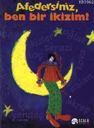 Afedersiniz, Ben Bir İkizim; Bütün Yönleriyle Burçlar