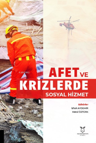 Afet ve Krizlerde Sosyal Hizmet