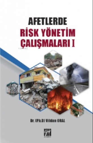 Afetlerde Risk Yönetim Çalışmaları