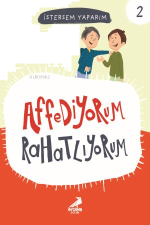 Affediyorum Rahatlıyorum; İstersem Yaparım 1