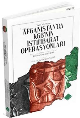 Afganistan'da KGB'nin İstihbarat Operasyonları