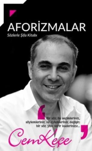 Aforizmalar; Sözlerle Şifa Kitabı