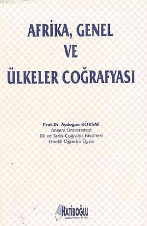 Afrika, Genel ve Ülkeler Coğrafyası