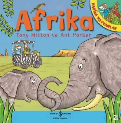 Afrika - Harika Hayvanlar