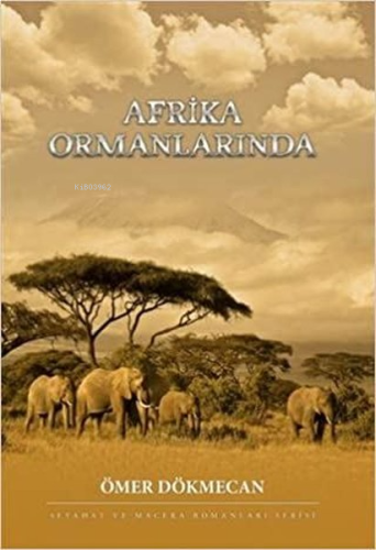 Afrika Ormanlarında