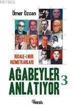 Ağabeyler Anlatıyor 3