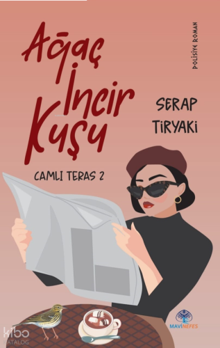 Ağaç İncir Kuşu;Camlı Teras 2