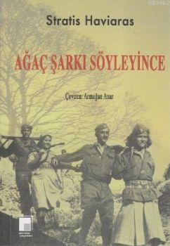 Ağaç Şarkı Söyleyince