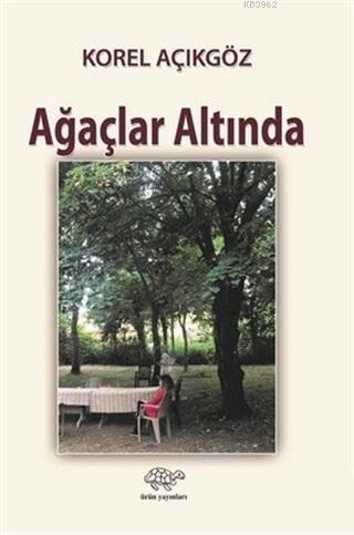 Ağaçlar Altında