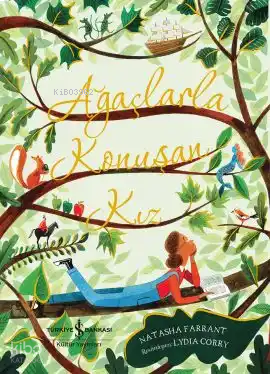 Ağaçlarla Konuşan Kız