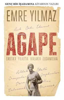 Agape - Erotika Filautia Malakia Eudaimonia