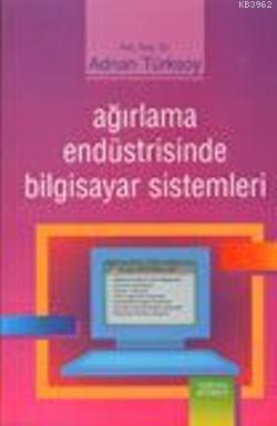 Ağırlama Endüstrisinde Bilgisayar Sistemleri