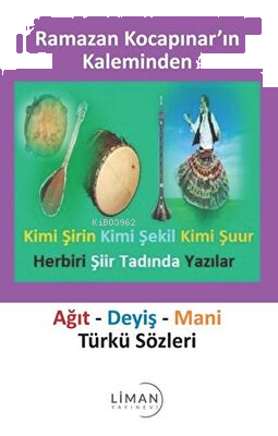 Ağıt - Deyiş - Mani Türkü Sözleri