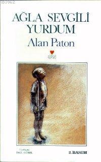 Ağla Sevgili Yurdum