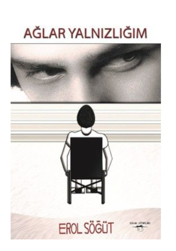 Ağlar Yalnızlığım