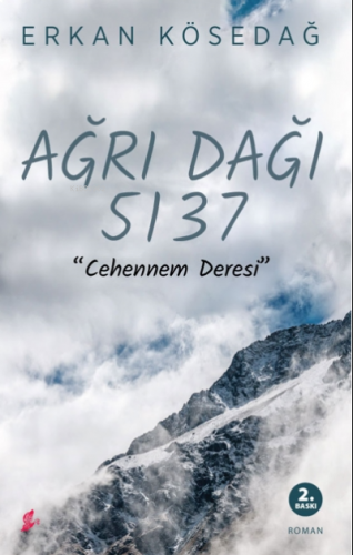 Ağrı 5137 ;Cehennem Deresi