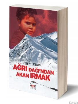 Ağrı Dağı'ndan Akan Irmak