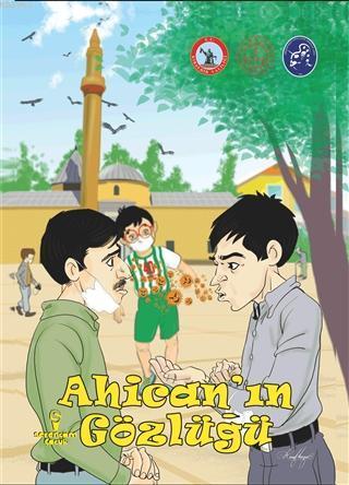 Ahican'ın Gözlüğü