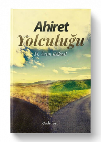 Ahiret Yolculuğu