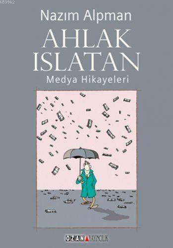 Ahlak Islatan; Medya Hikayeleri