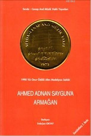 Ahmed Adnan Sayguna Armağan