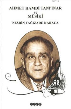 Ahmet Hamdi Tanpınar ve Mûsikî