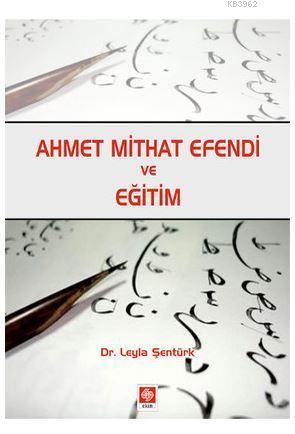 Ahmet Mithat Efendi ve Eğitim
