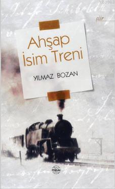 Ahşap İsim Treni