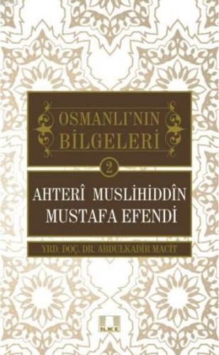 Ahteri Muslihiddin Mustafa Efendi