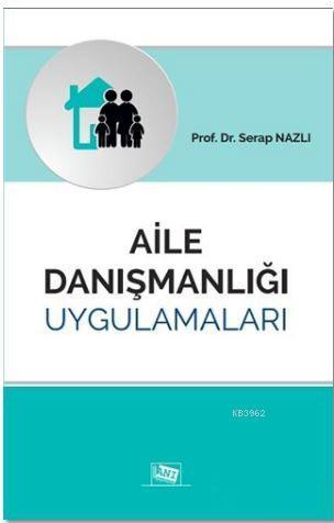 Aile Danışmanlığı Uygulamaları