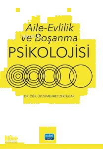 Aile - Evlilik ve Boşanma Psikolojisi