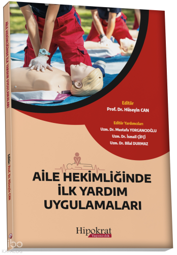 Aile Hekimliğinde İlk Yardım Uygulamaları