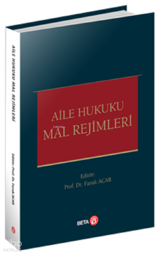 Aile Hukuku Mal Rejimleri