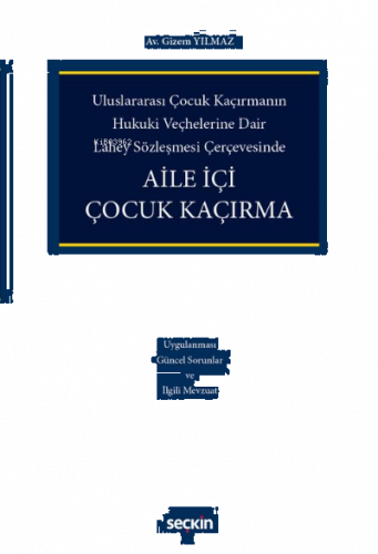 Aile İçi Çocuk Kaçırma