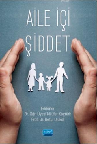 Aile İçi Şiddet