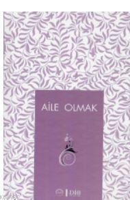 Aile Olmak