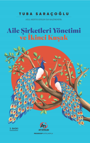 Aile Şirketleri Yönetimi Ve İkinci Kuşak