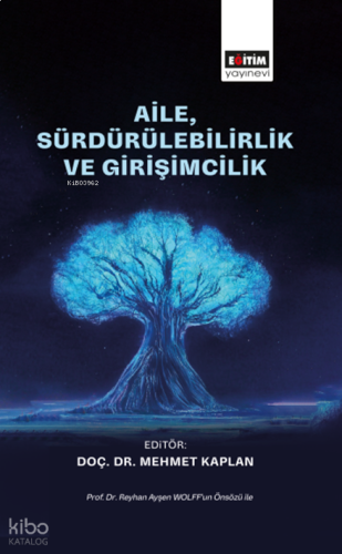 Aile, Sürdürülebilirlik ve Girişimcilik