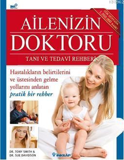 Ailenizin Doktoru; Tanı ve Tedavi Rehberi