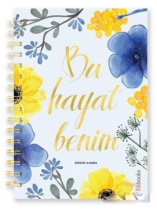 Ajanda - Bu Hayat Benim / Süresiz