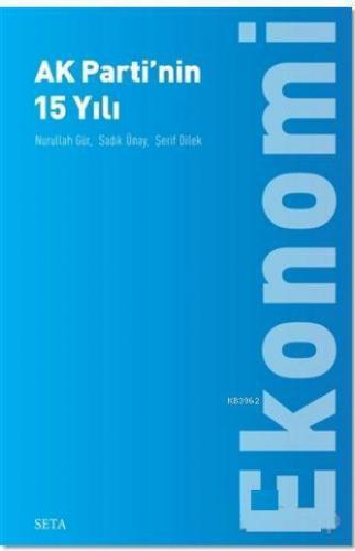 Ak Parti'nin 15 Yılı