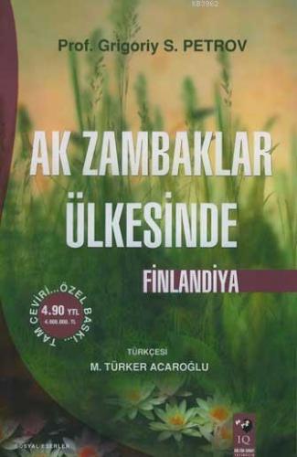 Ak Zambaklar Ülkesinde Finlandiya