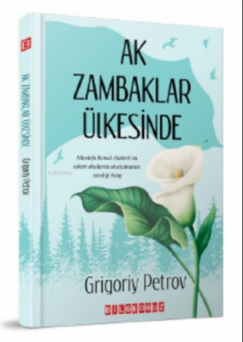 Ak Zambaklar Ülkesinde