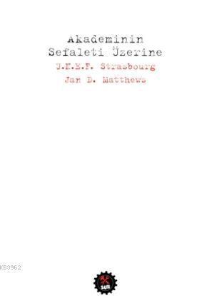 Akademinin Sefaleti Üzerine