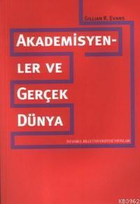 Akademisyenler ve Gerçek Dünya